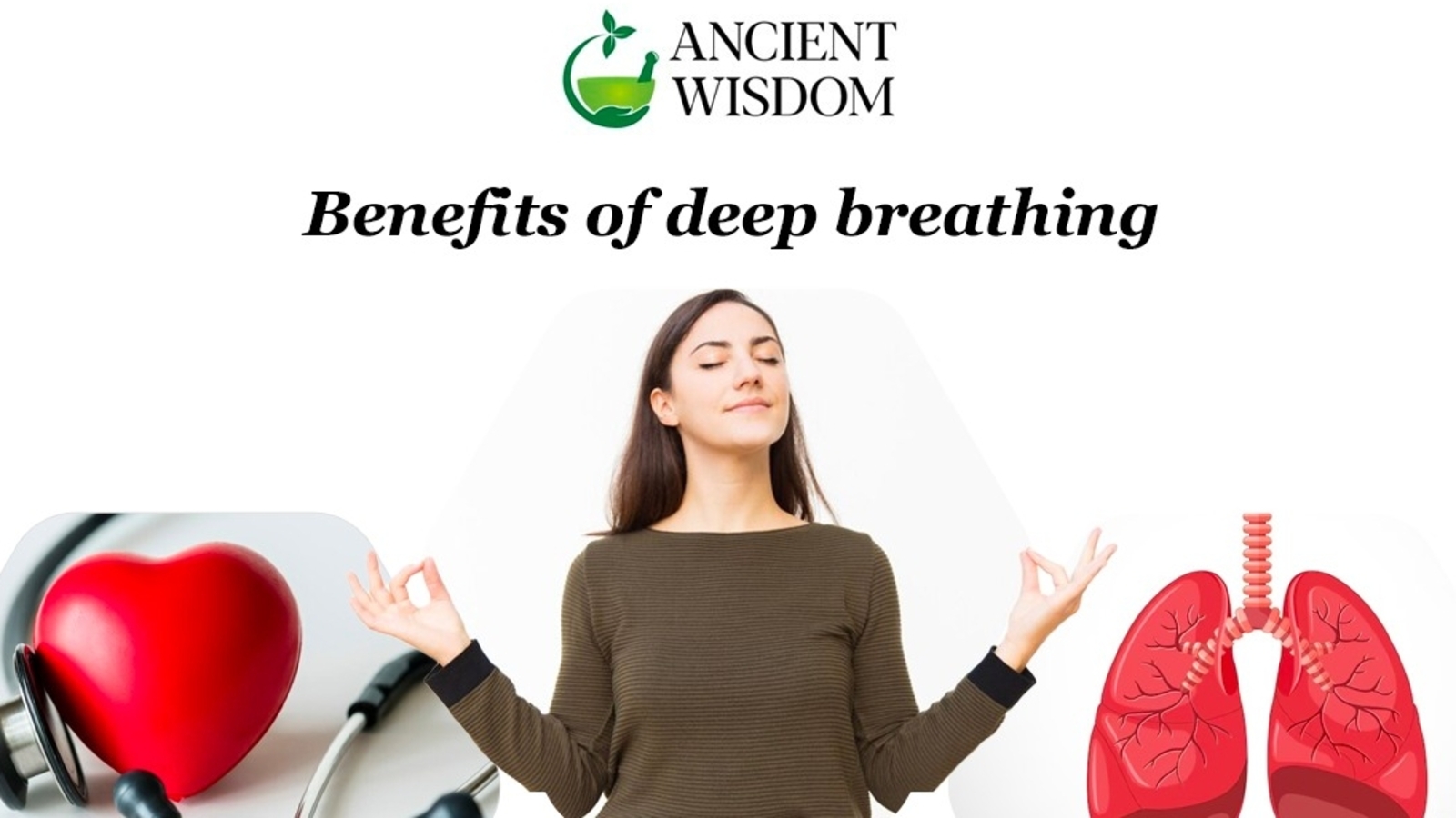 Ancient Wisdom Part 26: Mind-blowing benefits of deep breathing | Health
